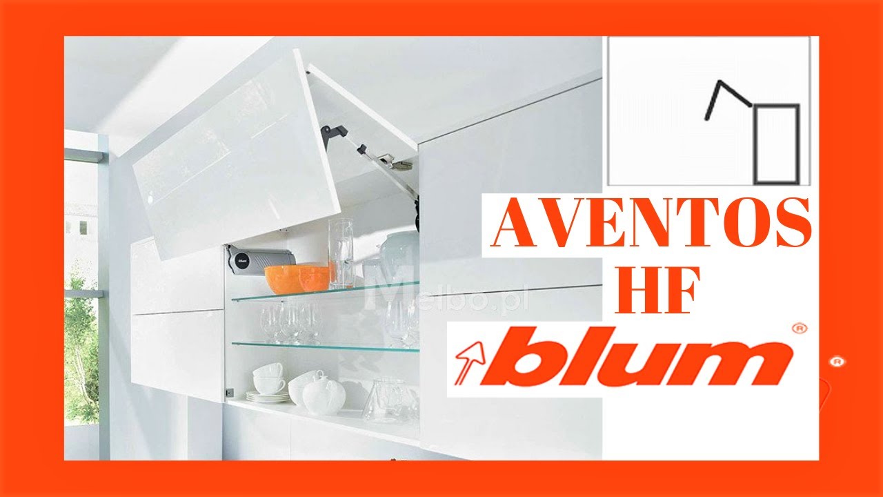 Blum Aventos Hf Instructiuni Montaj 2024