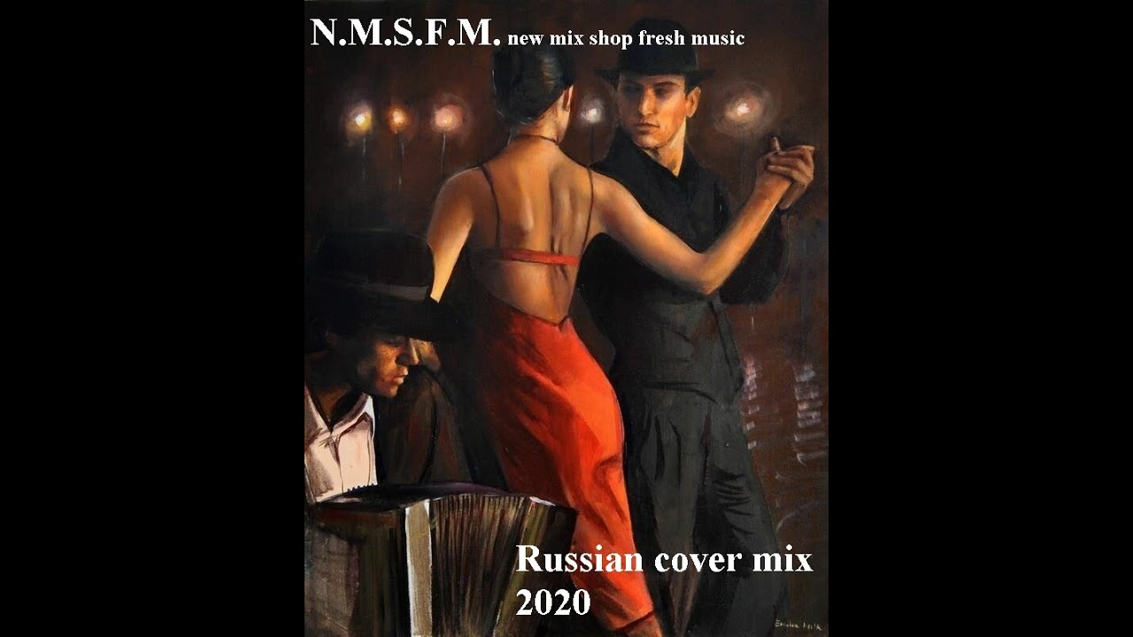 Русский кавер ремиксы 2020 Russian cover Pop Best Remixs Music Magazine