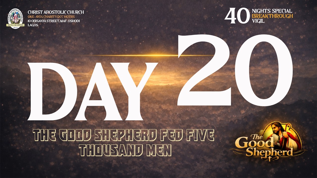 ДЕНЬ ДВАДЦАТЬ - 40 НОЧЕЙ СПЕЦИАЛЬНОГО ПРОРЫВНОГО БДЕНИЯ 2026 || ДОБРЫЙ ПАСТЫРЬ || МОЛИТВЕННАЯ СЕССИЯ