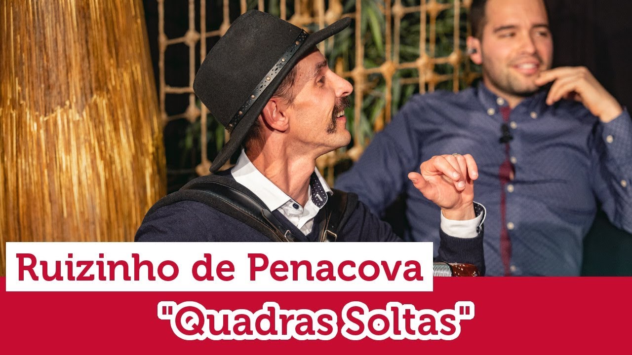 Tertúlia à Desgarrada | Ruizinho de Penacova – “Quadras Soltas”