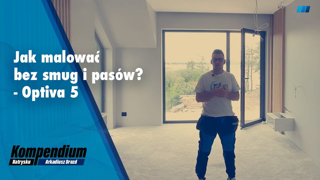 Jak malować bez smug i pasów - Optiva 5