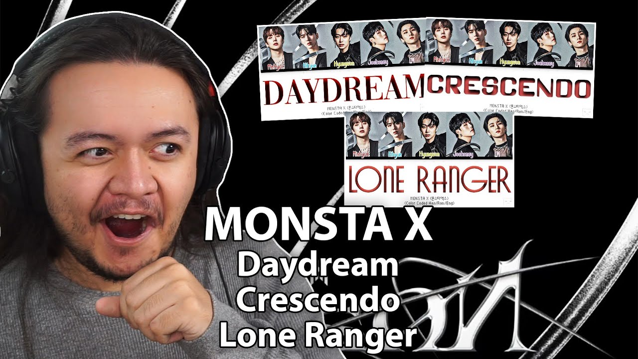 MONSTA X - 'Daydream' & 'Crescendo' & 'Lone Ranger' | REACTION