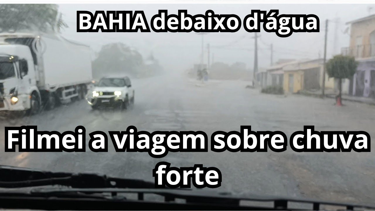 Muita chuva na Bahia hoje BR 110
