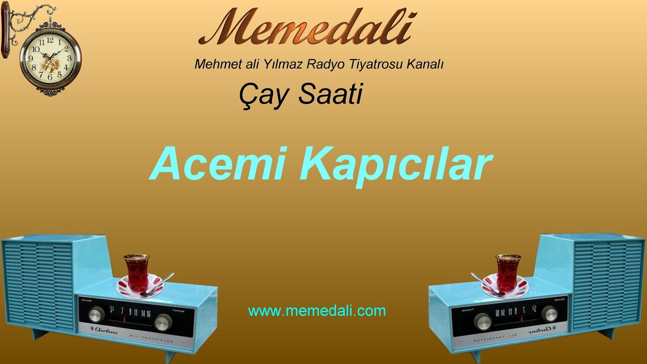 Radyo Tiyatrosu(Acemi Kapıcılar)memedaliden