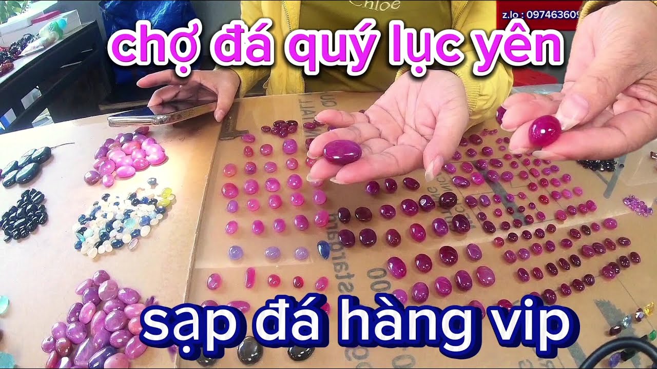 Chợ đá quý lục yên _ sạp đá với hàng trăng viên RUBY siêu đẹp / Đá ruby sao