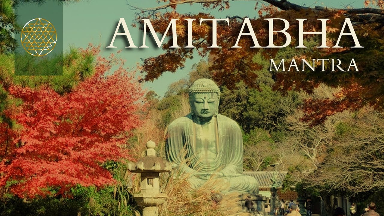 OM AMI DEWA HRI - MANTRA TIBETANO DEL BUDA DE LA LUZ INFINITA