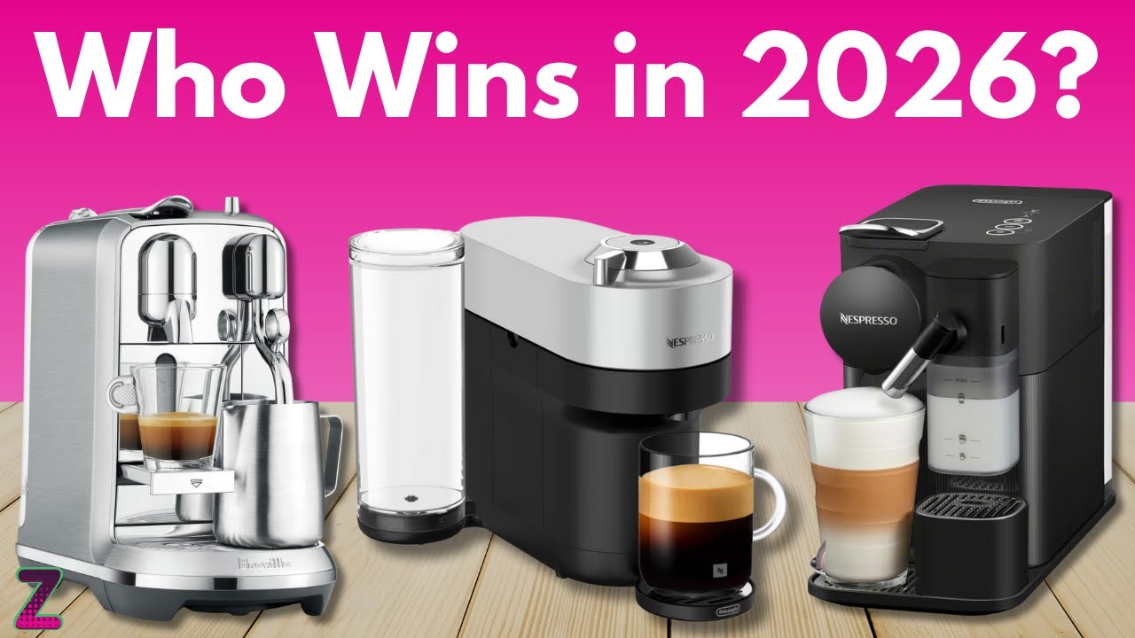 ✅😍Top 5 Best Nespresso Machines [ 2026 Buyer's Guide ]