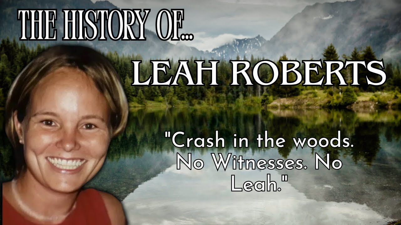 Leah Roberts (missing)