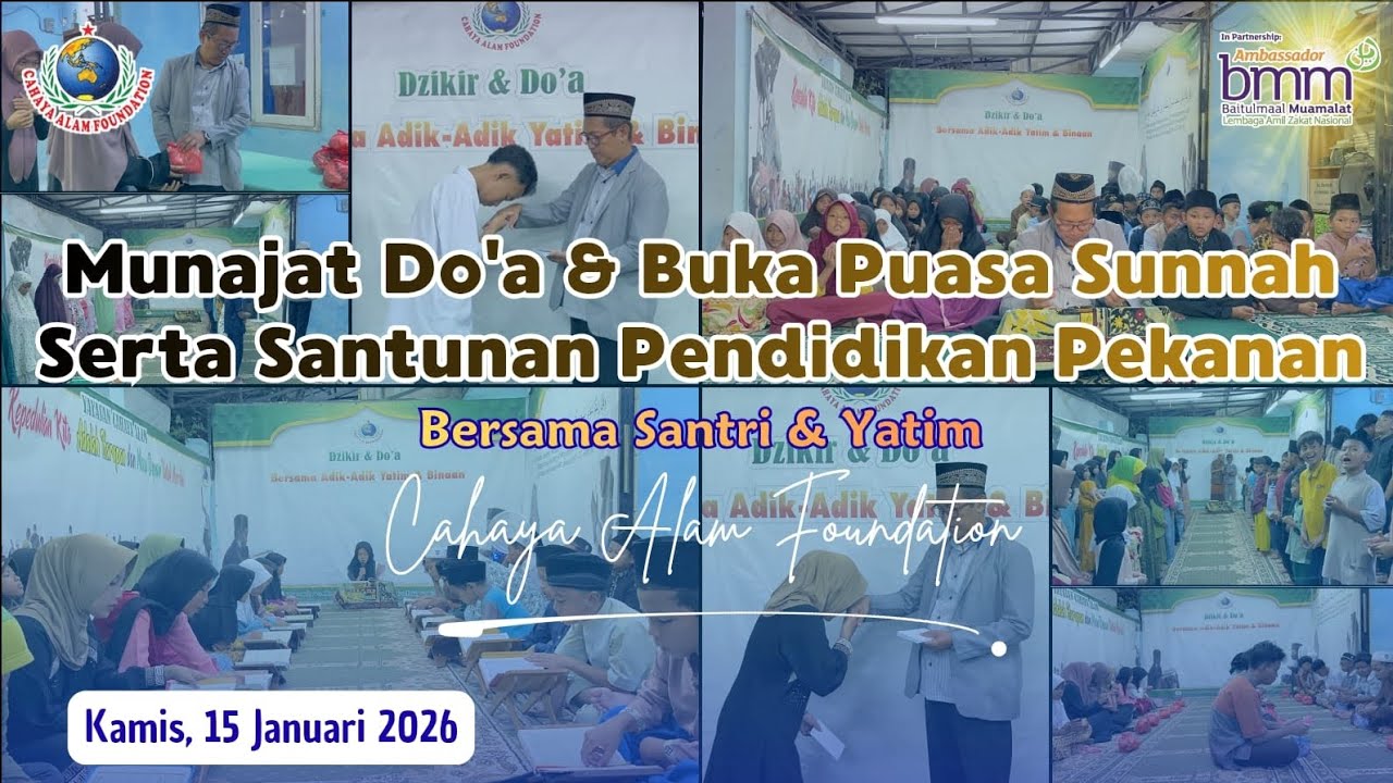 MUNAJAT DO'A BERSAMA SANTRI & YATIM CAHAYA ALAM | KAMIS, 15 JANUARI 2025