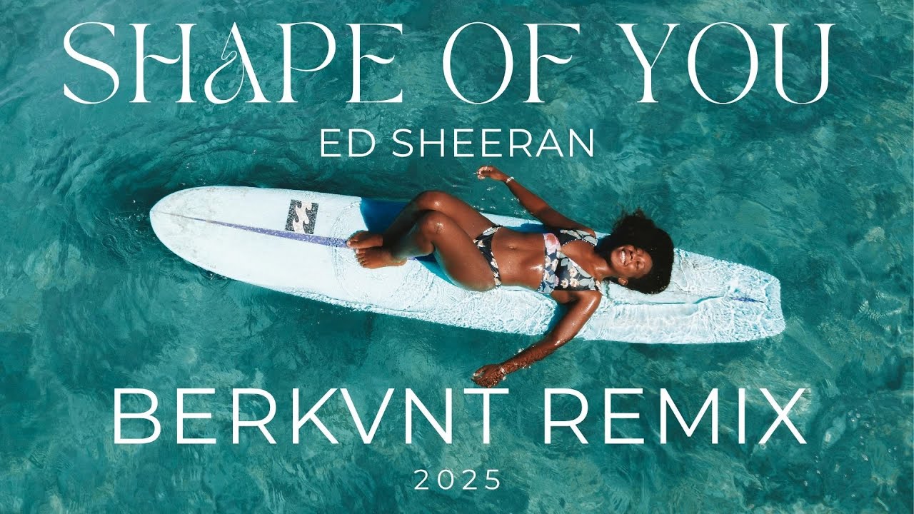 Ed Sheeran - Shape of You  (BERKVNT Afro House Remix)