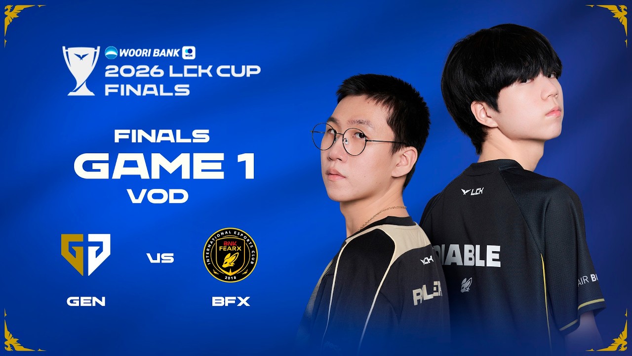 GEN vs BFX | Finals Game 1 | 2026 LCK CUP