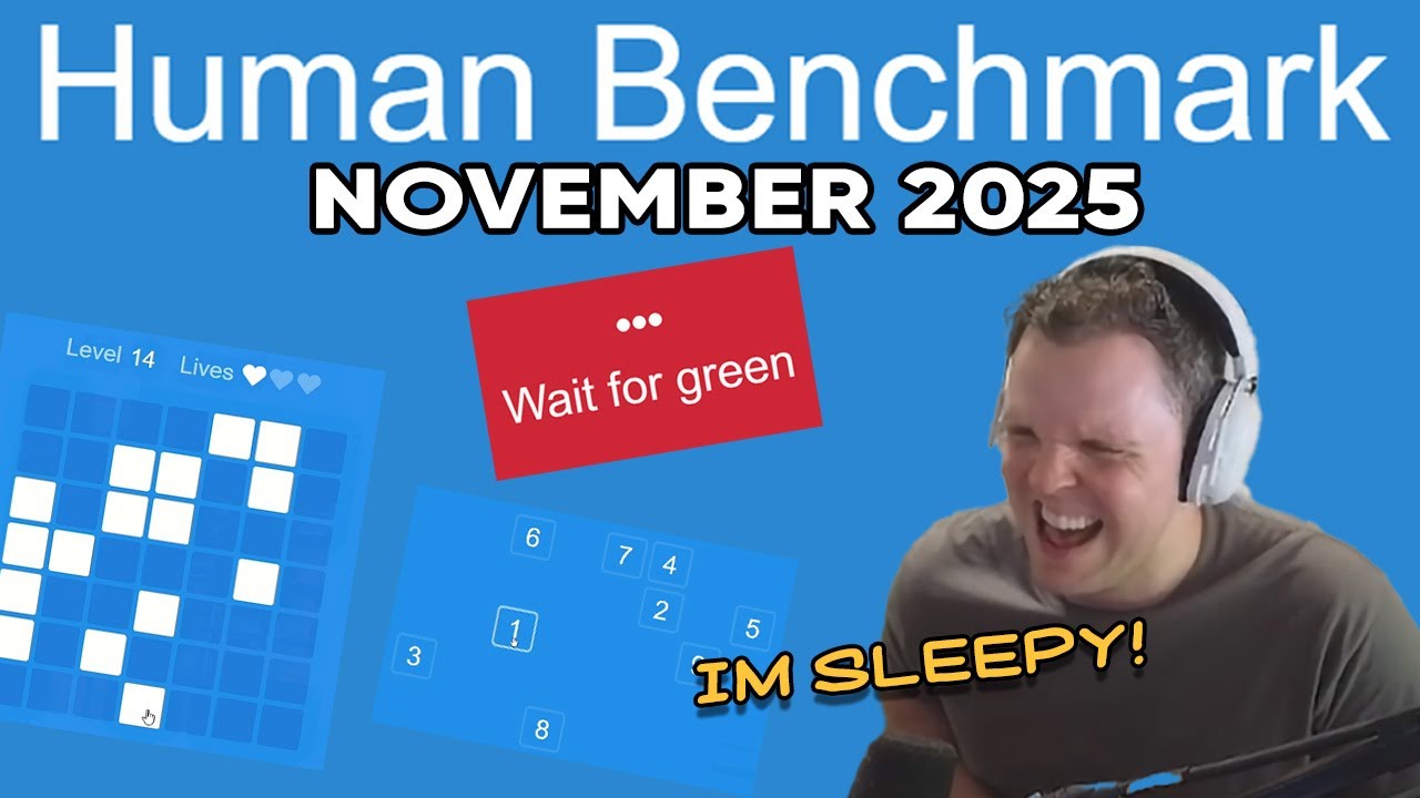 Unc is actually regressing | AdmiralBulldog's Human Benchmark: November 2025