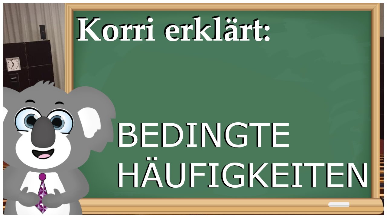 Korri erklärt: Bedingte Häufigkeiten