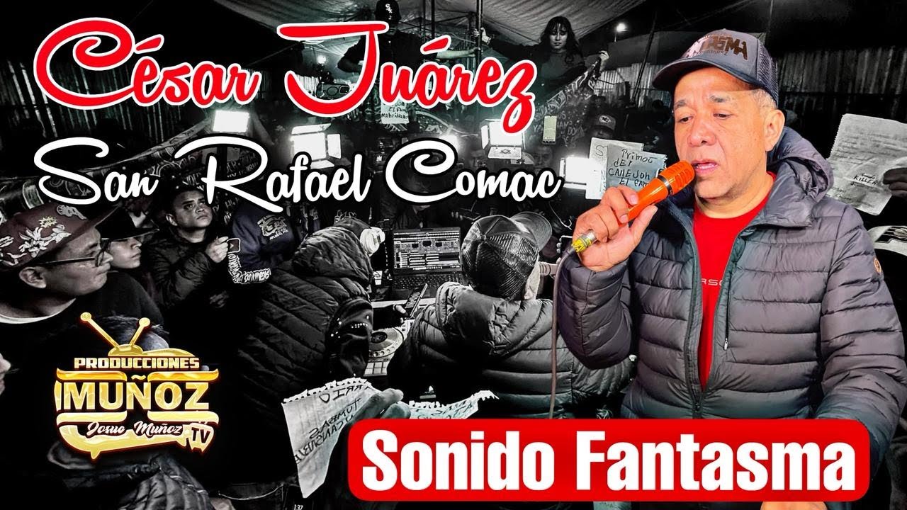 San Rafael Comac, Cholula, Sonido Fantasma, Noche De Éxitos 2026 Noche Inalcanzable Con Cesar Juárez
