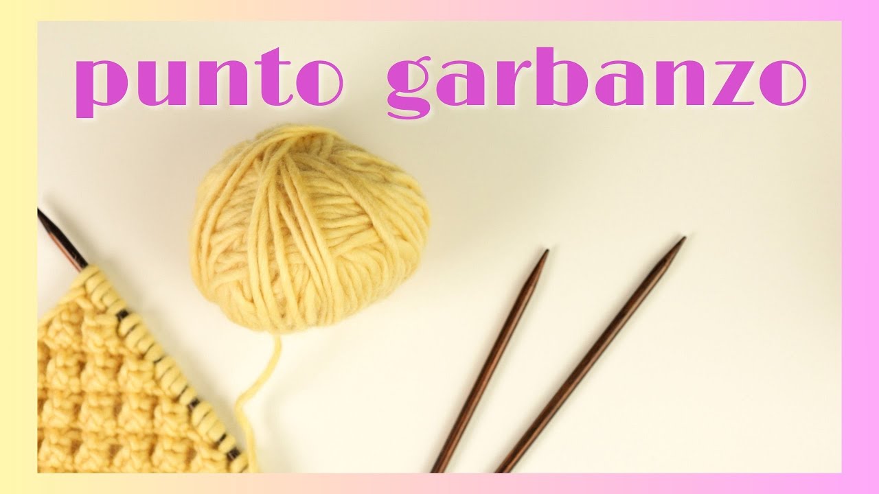 №138// punto garbanzo a dos agujas muy fácil ✨ se teje con los ojos cerrados 😉
