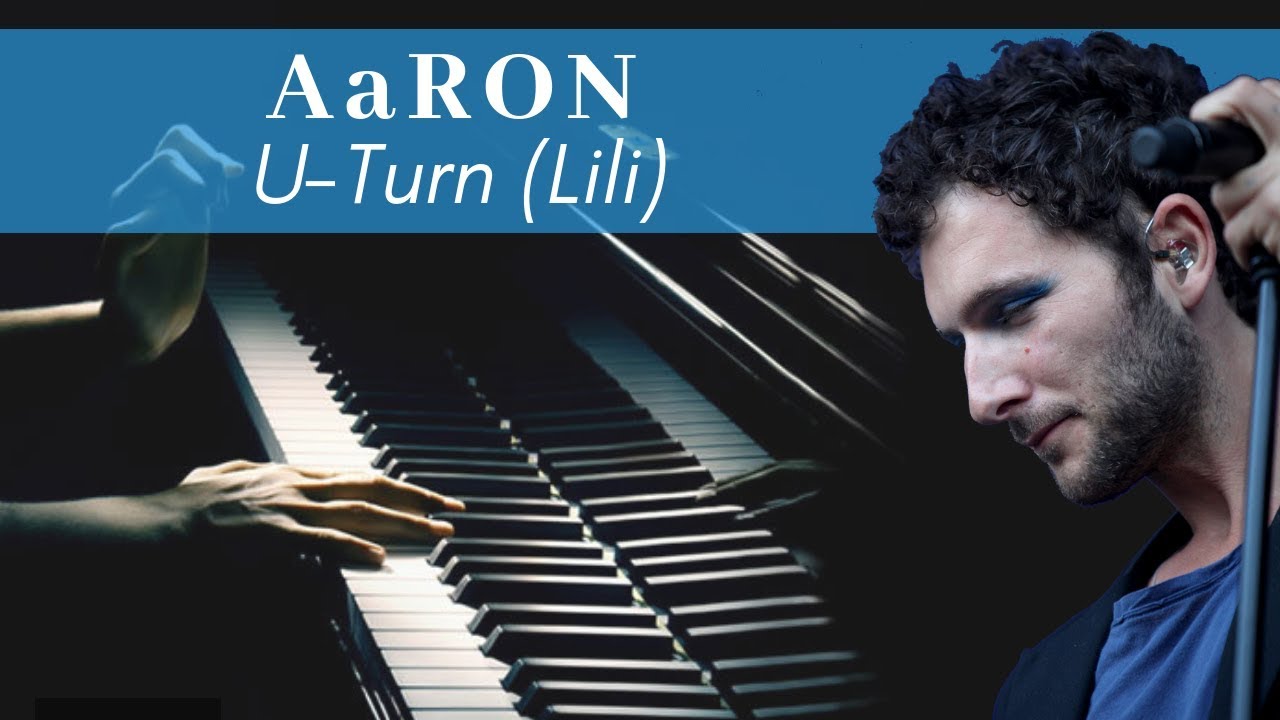 AaRON - U-Turn (Lili) (piano cover by Pibyal)