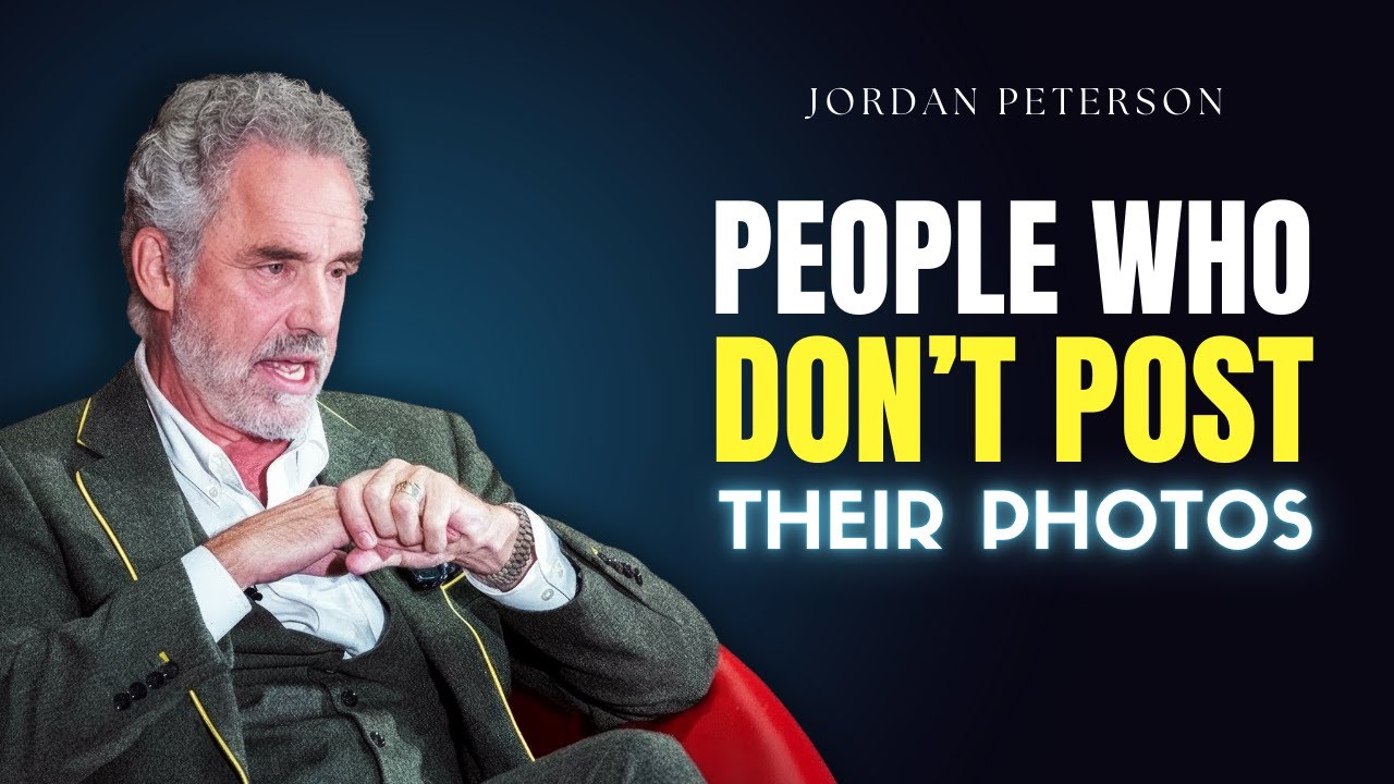 This is why Some People Never Post Their Photos Online | Jordan Peterson
