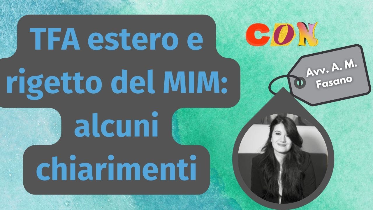TFA estero e rigetto del MIM: alcuni chiarimenti