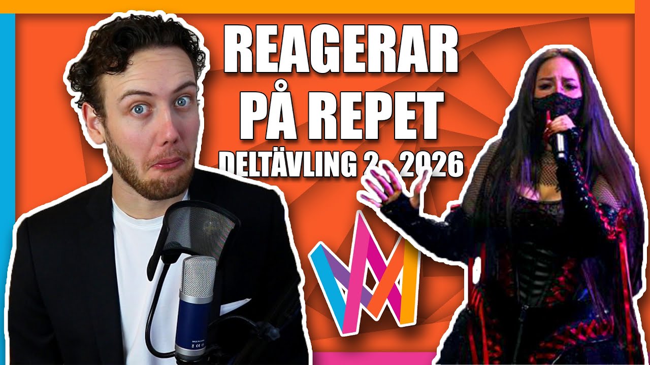 Reagerar på repet! MELODIFESTIVALEN 2026 - Deltävling 2