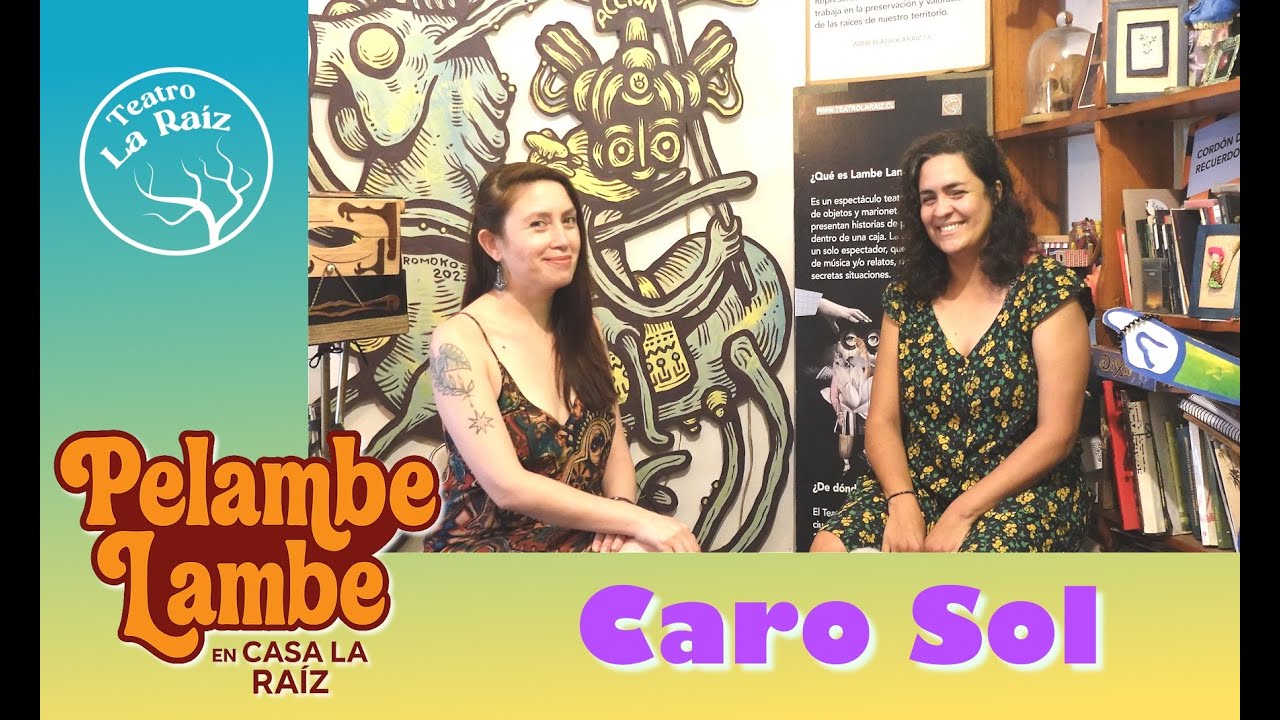 Pelambe Lambe con Caro Sol - TE1 CAP2