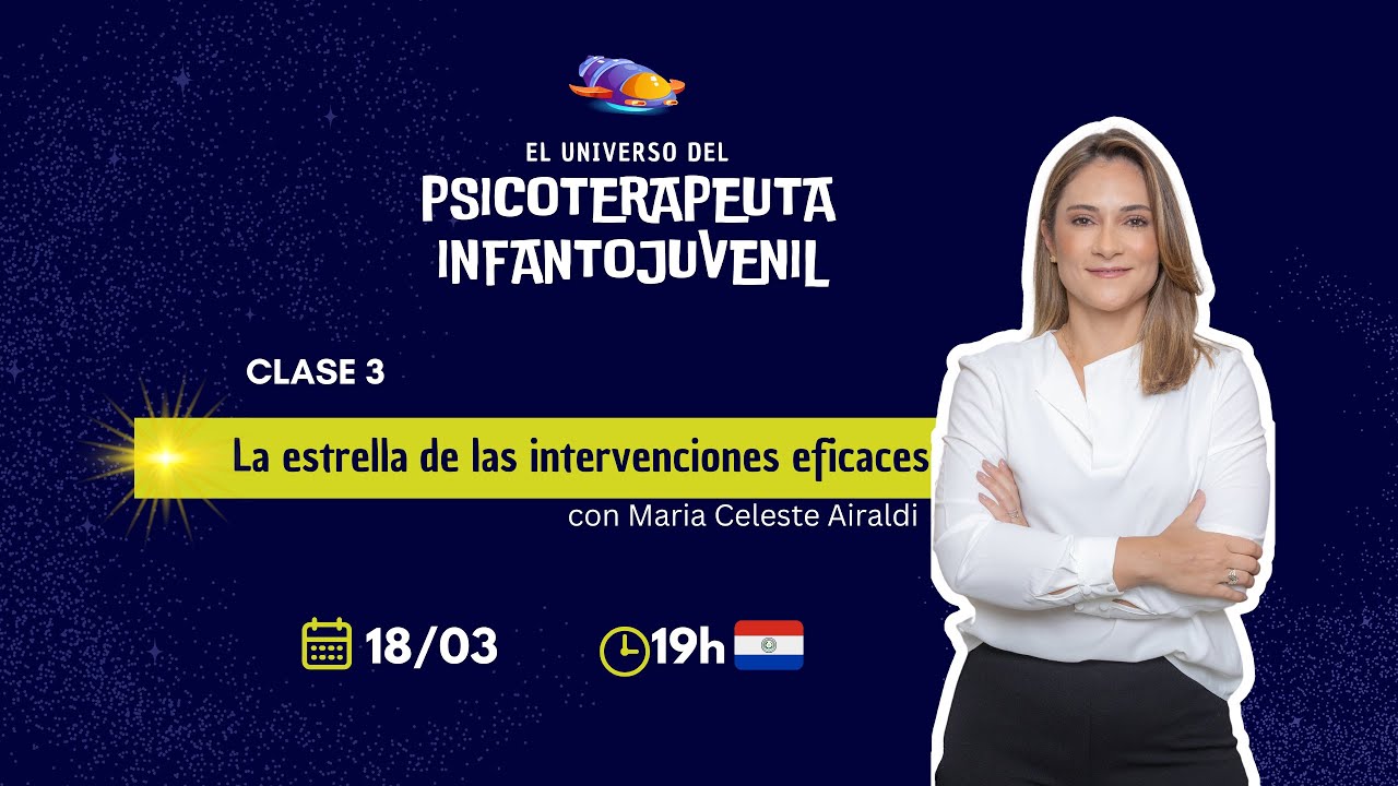 CLASE 3 - Las estrellas de las intervenciones eficaces