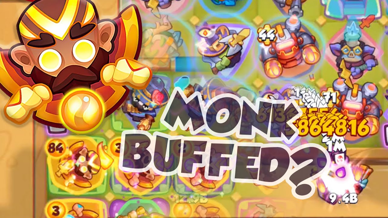 MONK is BUFFED - Improved? Rush Royale