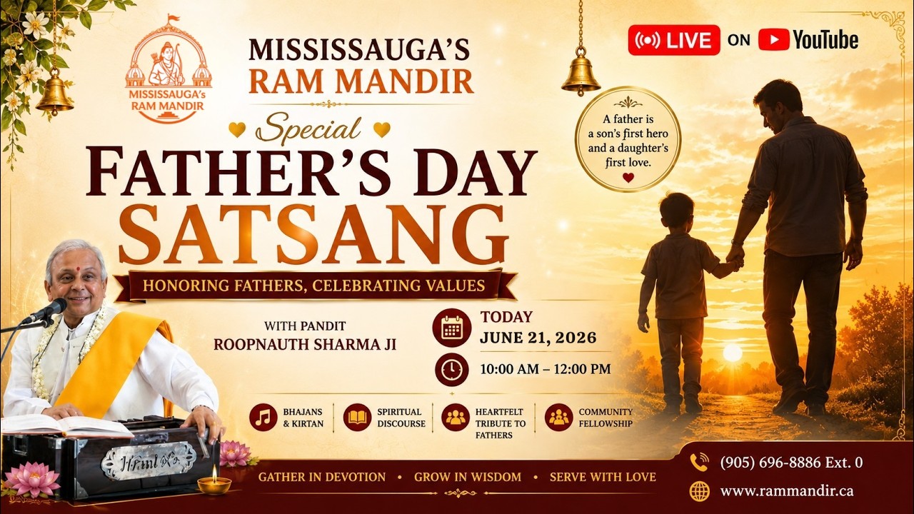 Happy Father's Day | Sunday Morning Puja & Satsang | Mississauga Ram Mandir | 21st June 2026