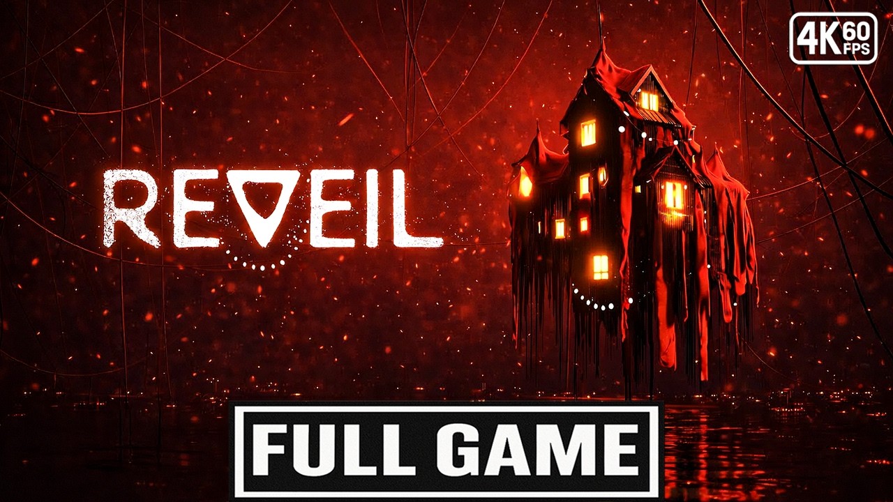 REVEIL Gameplay Walkthrough FULL GAME [4K 60FPS] - No Commentary