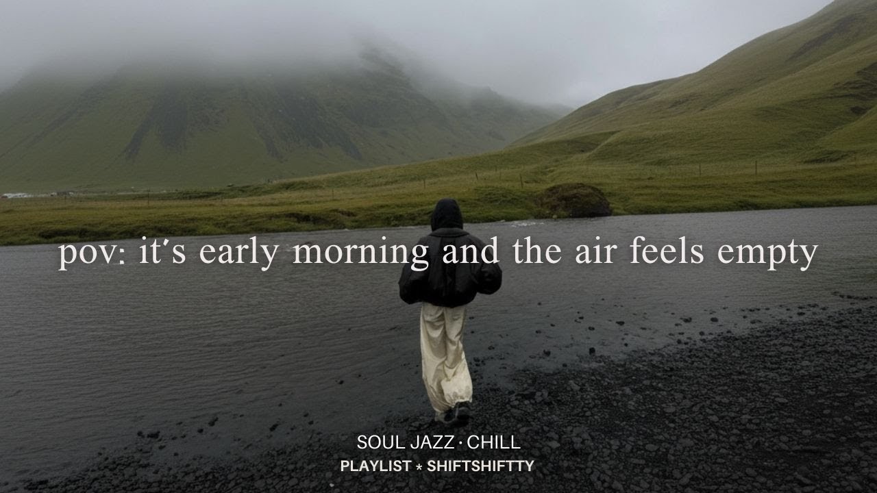 𝒑𝒍𝒂𝒚𝒍𝒊𝒔𝒕 Рассвет, где остался только пустой воздух | Soul Jazz · Chill Hip-Hop