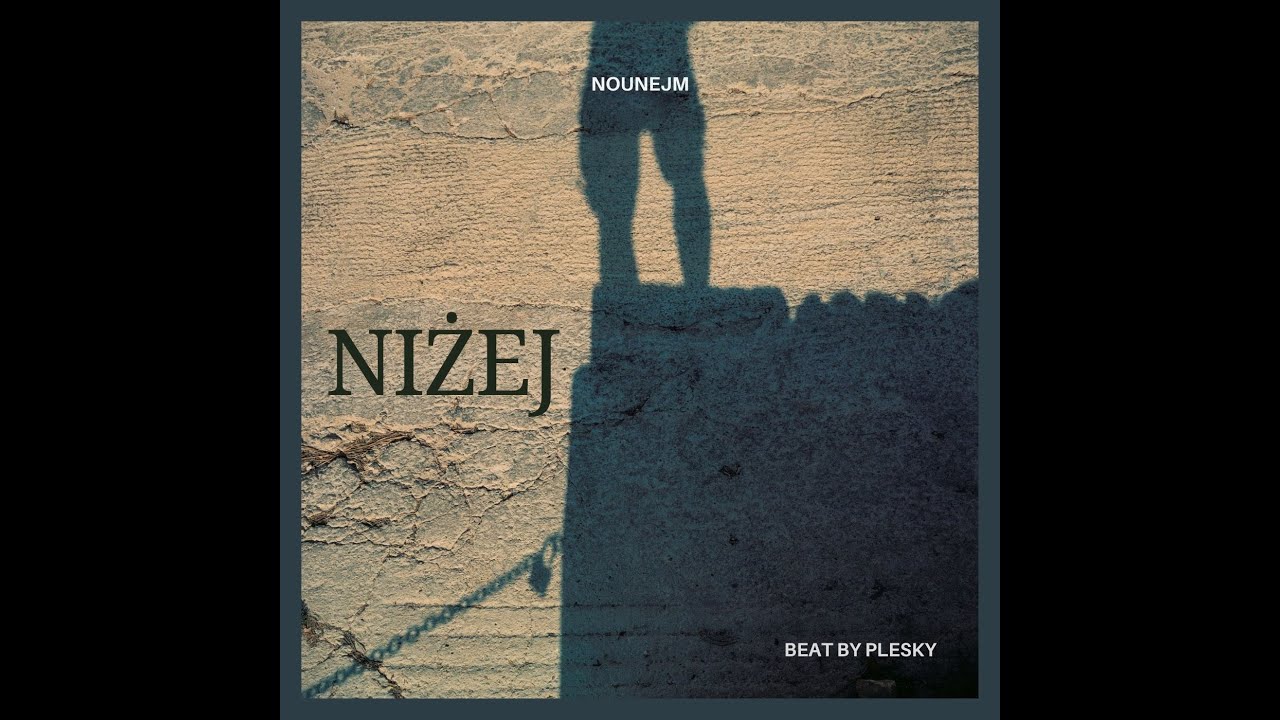 Niżej - Nounejm prod. Plesky