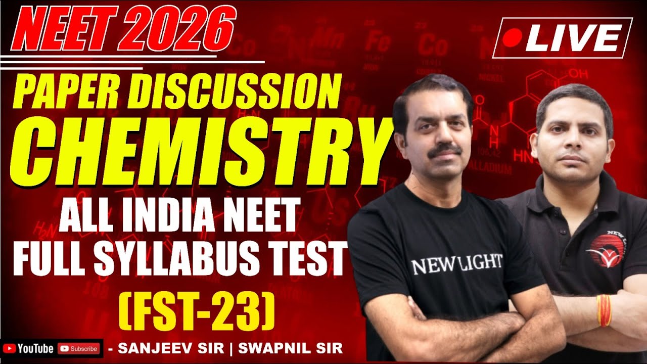 LIVE NEET 2026 | CHEMISTRY PAPER DISCUSSION | All India FULL SYLLABUS TEST (FST-24) | NEW LIGHT NEET