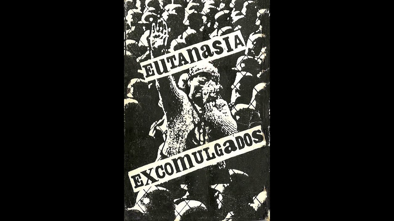 EUTANASIA / EXCOMULGADOS (split tape, 1986)