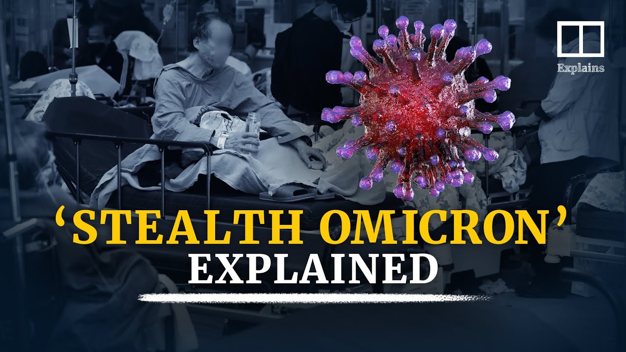 &lsquo;Stealth Omicron&rsquo;: How dangerous is the pandemic&rsquo;s new highly infectious strain of Covid-19?