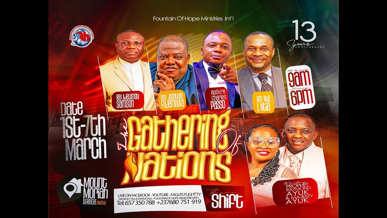 GATHERING OF NATIONS DAY 1 EVENING SESSION WITH Prophet Ayuk Raymond Ayuk. MONDAY 2ND MARCH 2026.