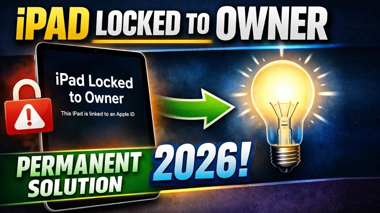 iPad Locked to Owner After Reset? Permanent Solution (2026)