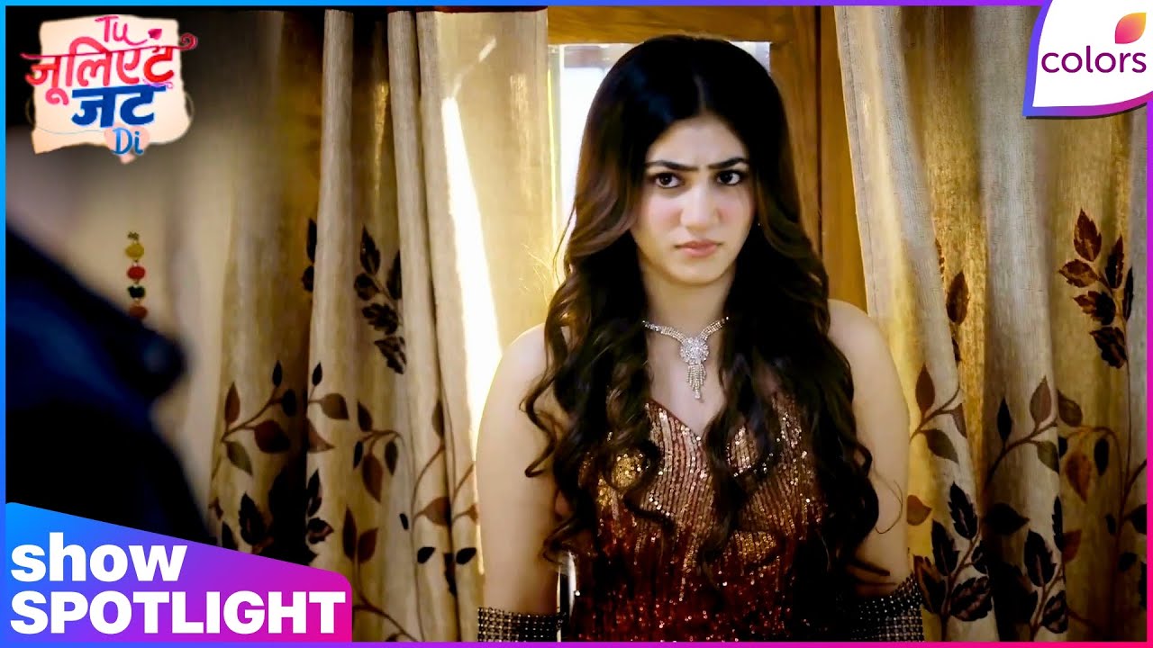 Tuu Juliet Jatt Di  | Ep. 113 | Heer Becomes Lisa To Trap Singhal | Colors TV
