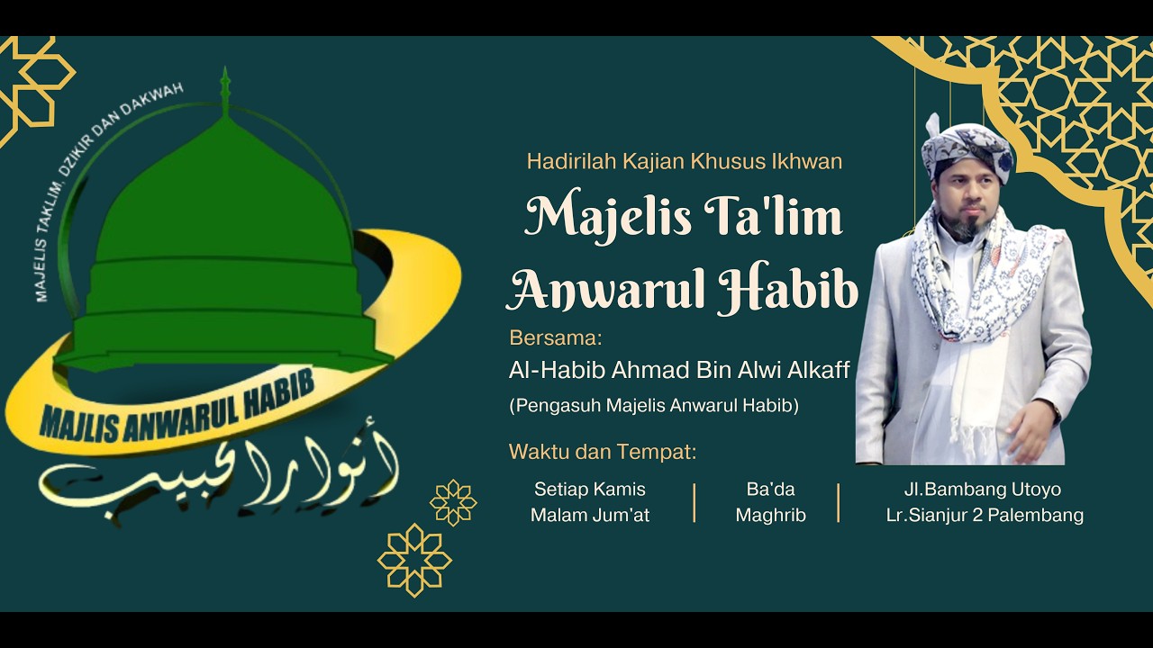 [🔴]LIVE||Majelis Ta'lim Anwarul Habib | Asuhan Al-Habib Ahmad Bin Alwi Alkaff | Kajian Malam Jum'at