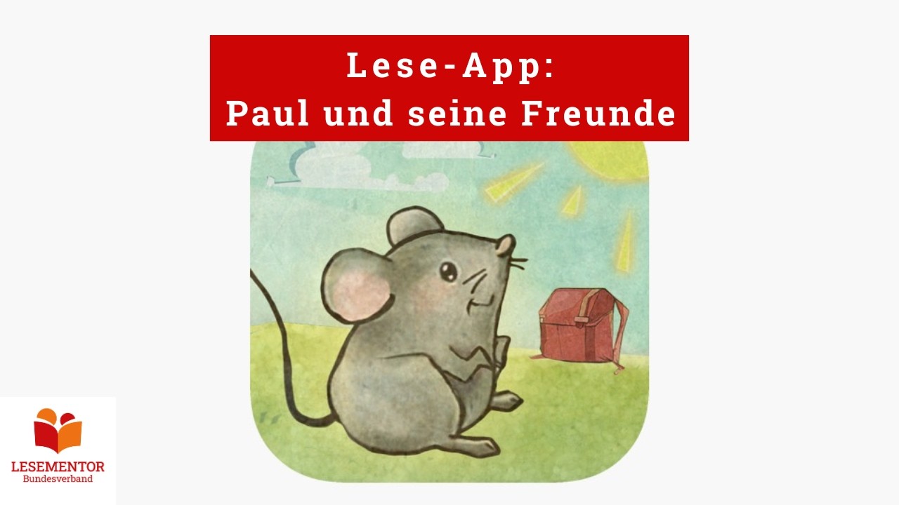App zum Lesen: Paul und seine Freunde