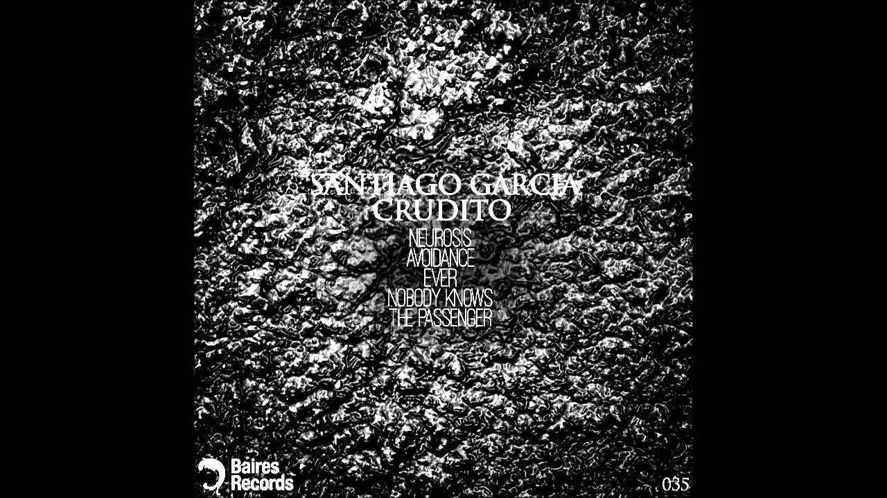 Santiago Garcia - Ever (Original Mix)