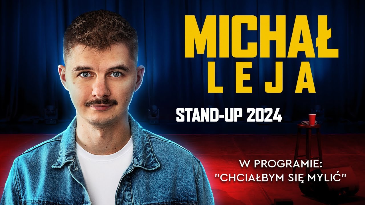 MICHAŁ LEJA | NOWY STAND-UP 2024 | 