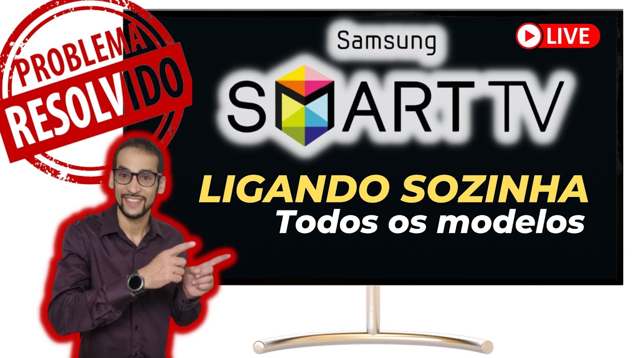 TV Samsung ligando sozinha - Problema resolvido (LIVE AO-VIVO)