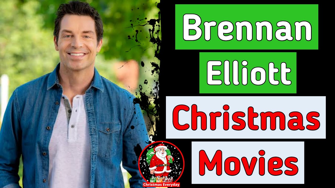 Brennan Elliott Christmas Movies