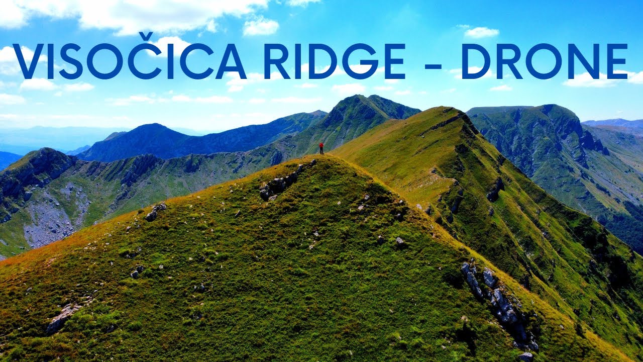 Visočica Ridge - Bosnia - DJI Drone