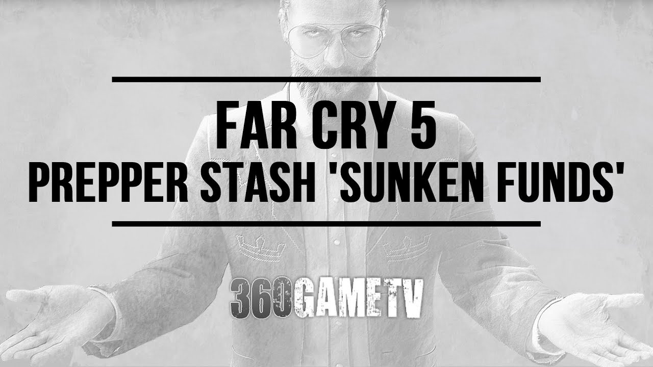Far Cry 5 Prepper Stash Sunken Funds - Dutch's Region Prepper Stash Locations / Solutions Guide
