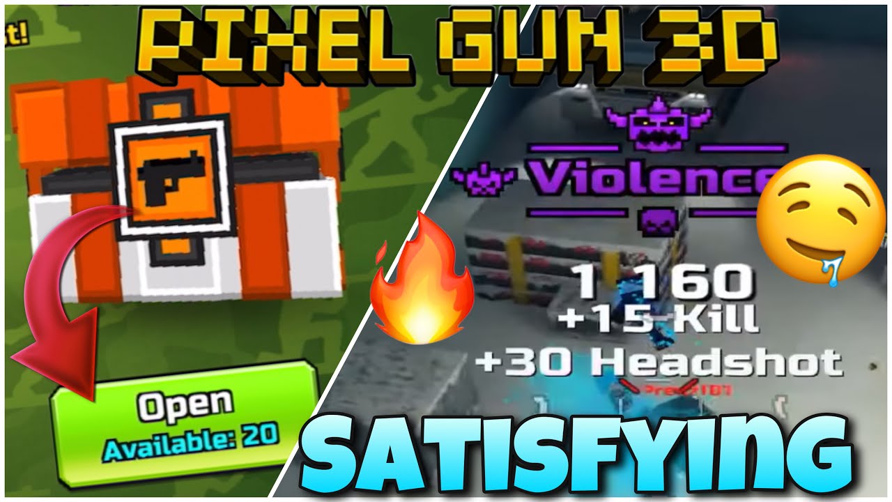 Pixel gun but it’s Satisfying