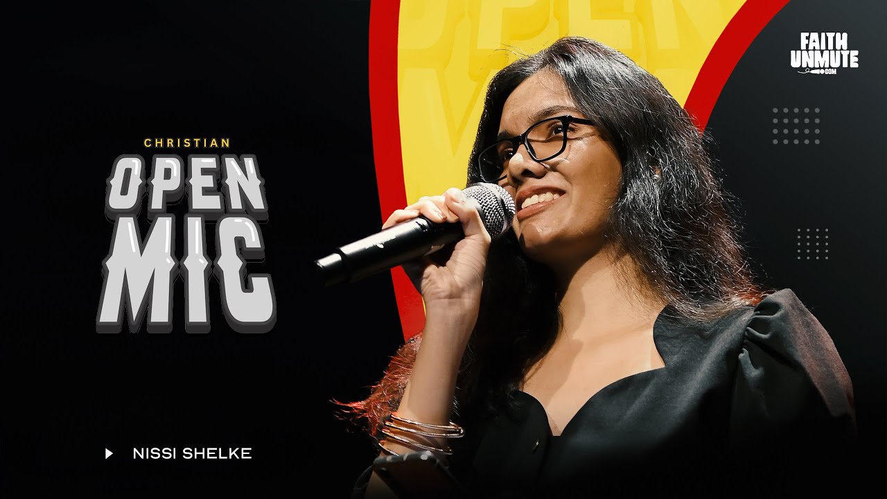 Christian Poetry | Nissi Shelke | Faith Unmute Christian Open Mic