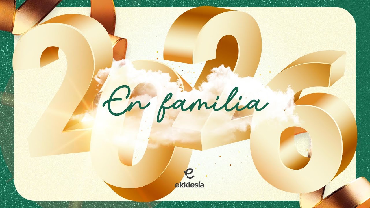 🎆 Recibimos juntos el 2026 | Transmisión en vivo | Ekklesía Bolivia