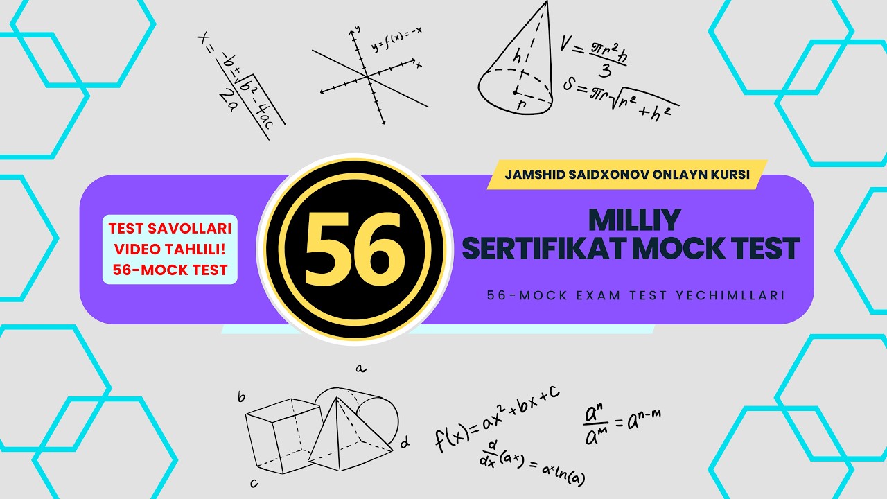Milliy Sertifikat 56-MOCK EXAM TEST savolllari tahlili 22.02.2026