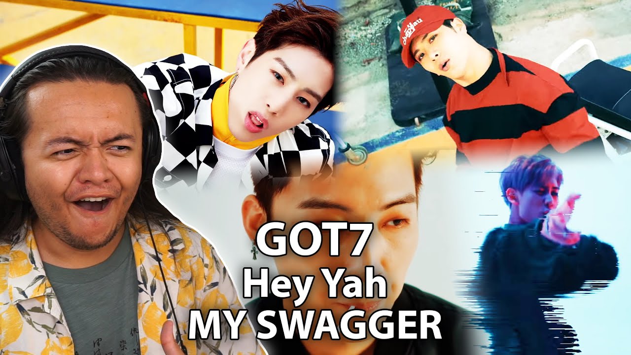 GOT7 『Hey Yah』&『MY SWAGGER』MV | REACTION