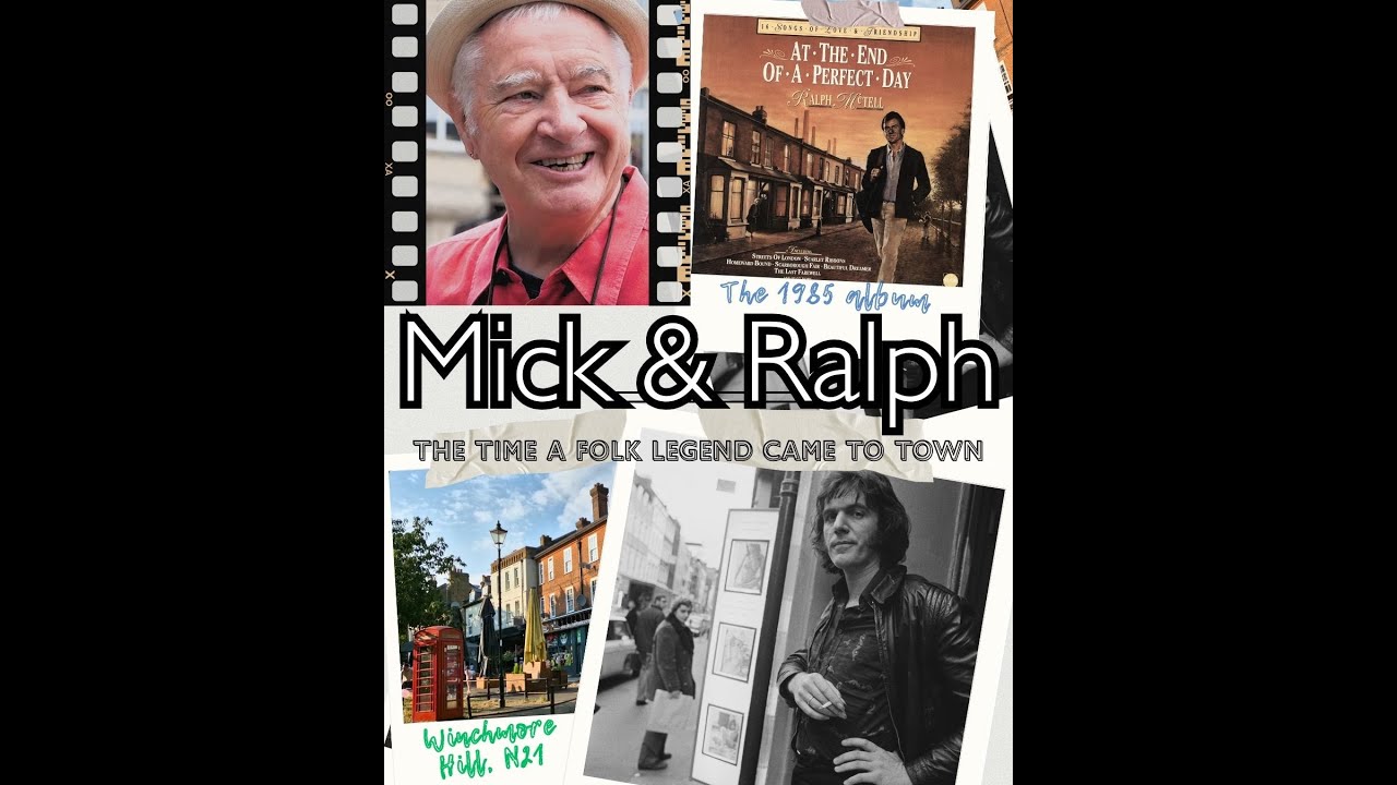 Mick & Ralph: The Time a Folk Legend Came to Town